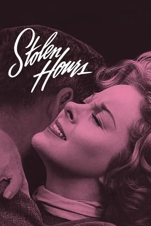 Постер до фільму "Stolen Hours"