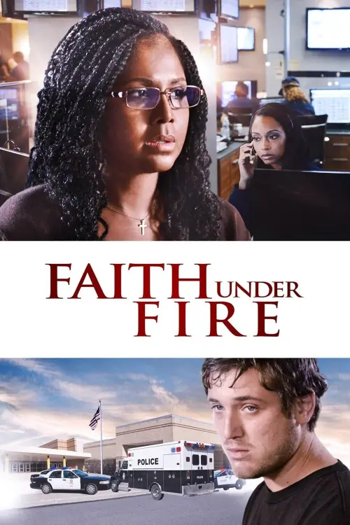 Постер до фільму "Faith Under Fire: The Antoinette Tuff Story"