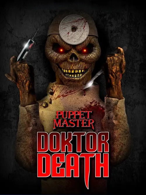 Постер до фільму "Puppet Master: Doktor Death"