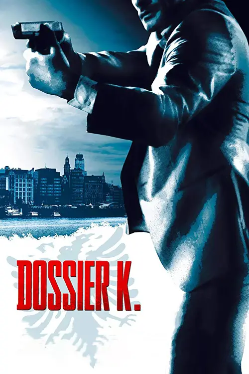 Постер до фільму "Dossier K."