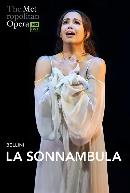 Постер до фільму "The Metropolitan Opera: La Sonnambula"