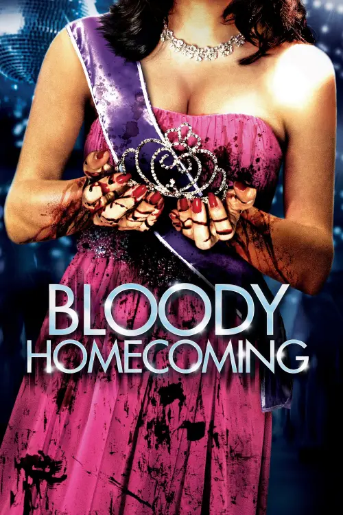 Постер до фільму "Bloody Homecoming"