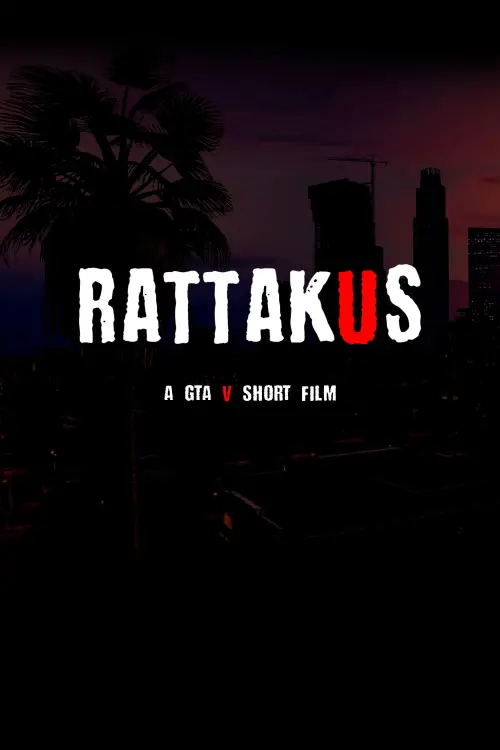 Постер до фільму "Rattakus"