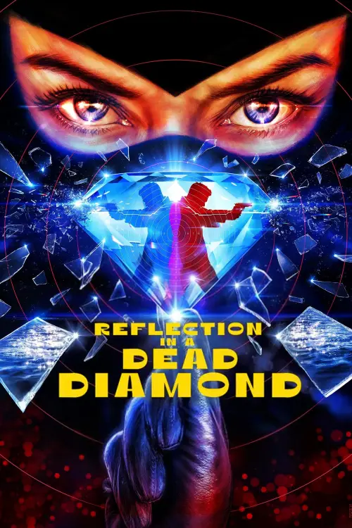 Постер до фільму "Reflection in a Dead Diamond"