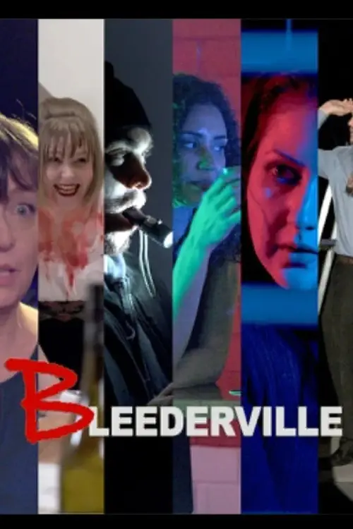 Постер до фільму "Bleederville"