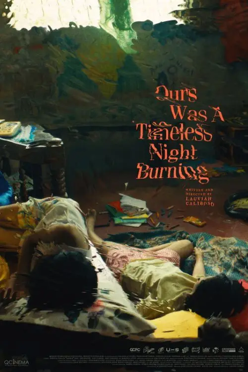 Постер до фільму "Ours Was A Timeless Night Burning"