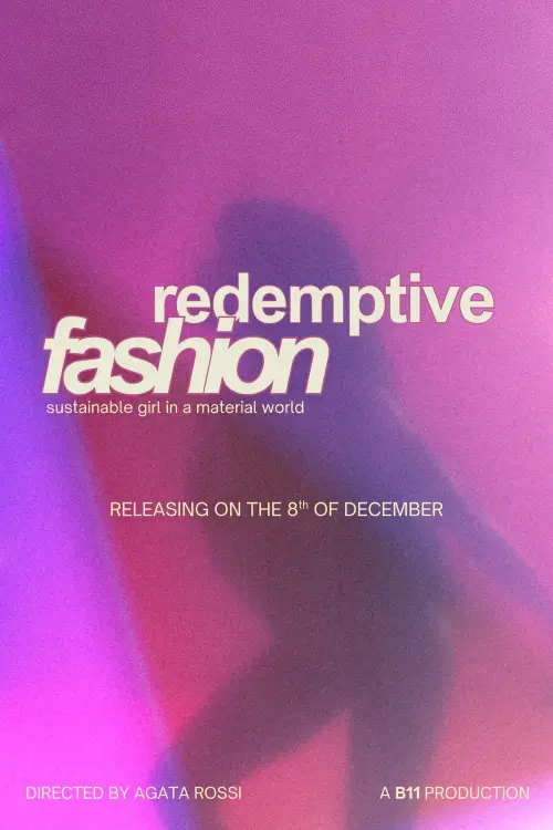 Постер до фільму "Redemptive Fashion"