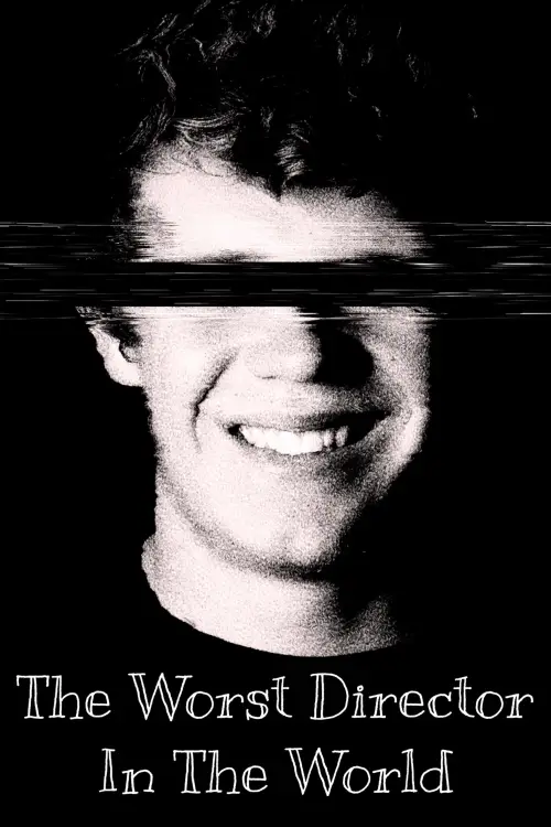 Постер до фільму "The Worst Director in the World"