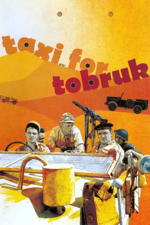 Постер до фільму "Taxi for Tobruk"