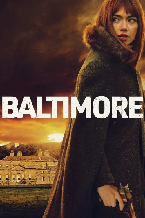 Постер до фільму "Baltimore"