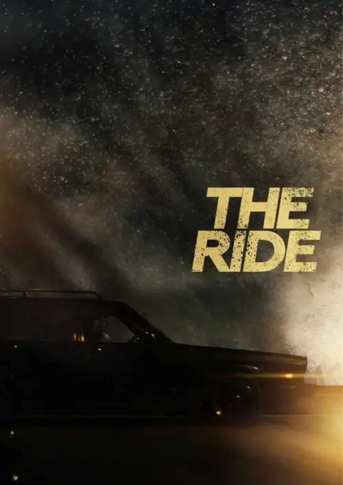 Постер до фільму "The Ride"