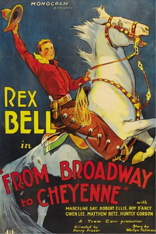 Постер до фільму "Broadway to Cheyenne"