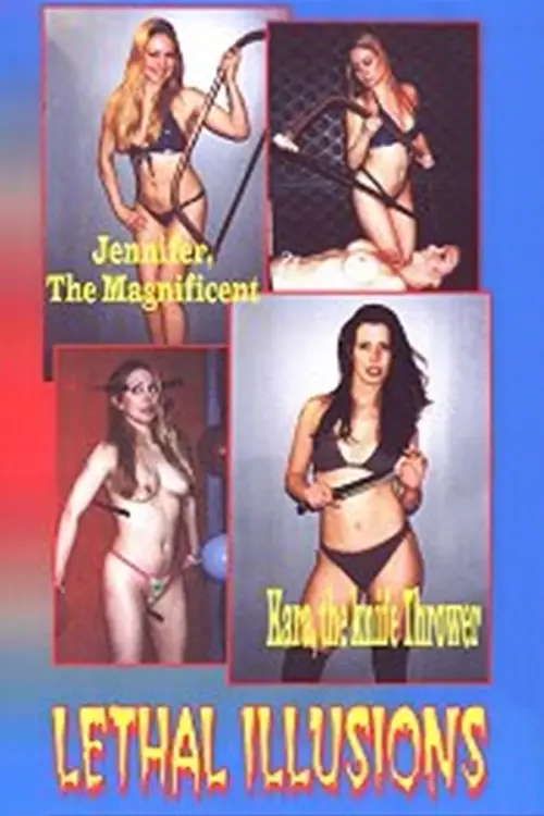 Постер до фільму "Lethal Illusions"