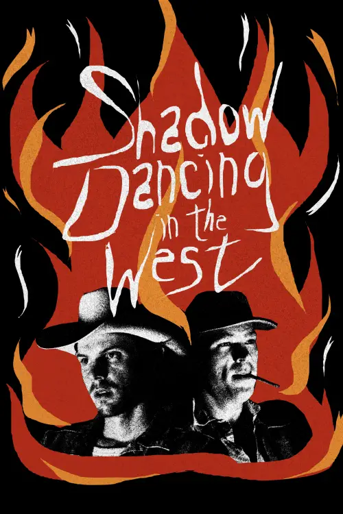 Постер до фільму "Shadow Dancing in the West"