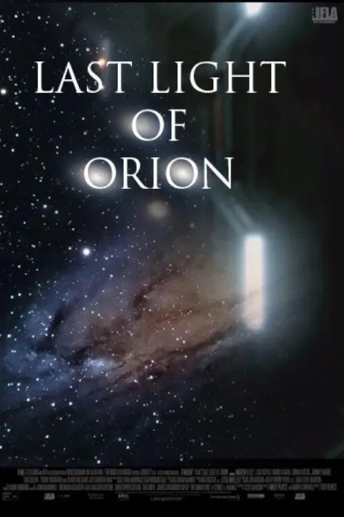 Постер до фільму "Last Light of Orion"