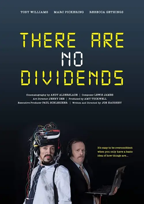 Постер до фільму "There Are No Dividends"