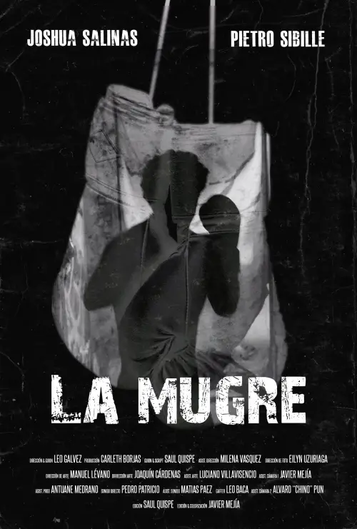 Постер до фільму "La Mugre"