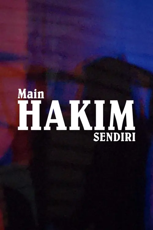 Постер до фільму "Main Hakim Sendiri"