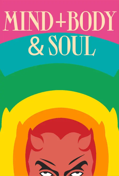 Постер до фільму "Mind, Body & Soul"