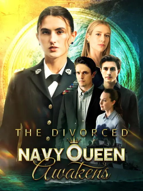Постер до фільму "The Divorced Navy Queen Awakens"