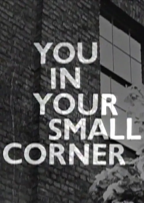 Постер до фільму "You in Your Small Corner"