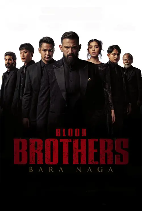Постер до фільму "Blood Brothers: Bara Naga"