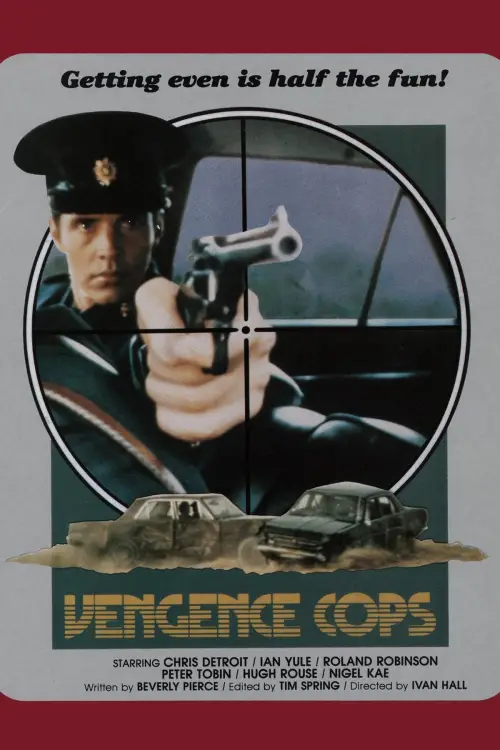 Постер до фільму "Vengeance Cops"