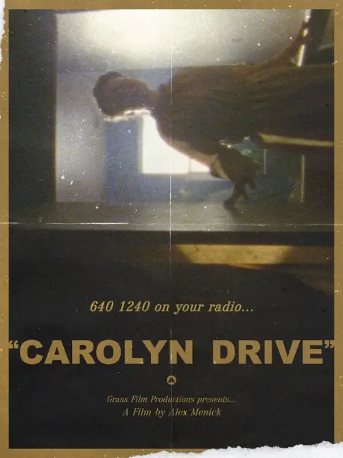 Постер до фільму "Carolyn Drive"