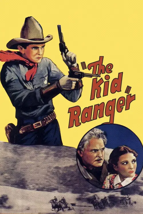 Постер до фільму "The Kid Ranger"