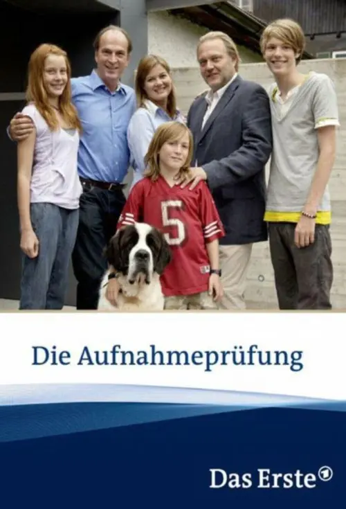 Постер до фільму "Die Aufnahmeprüfung"