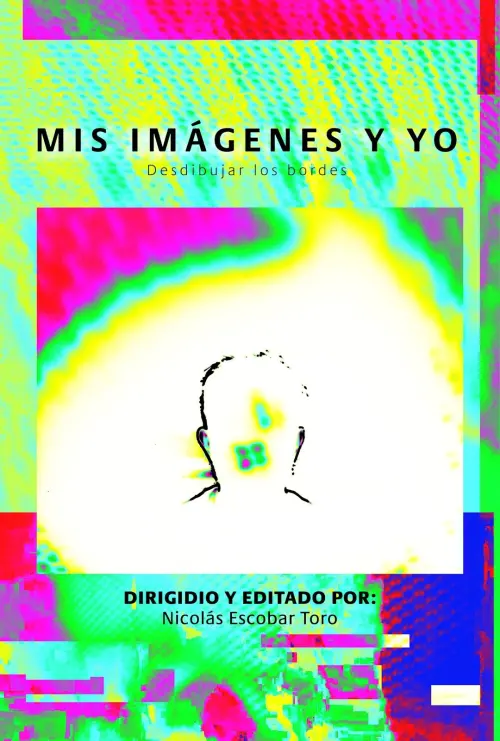 Постер до фільму "Mis Imágenes y yo"