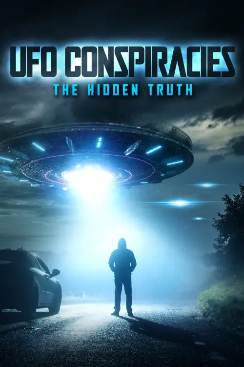 Постер до фільму "UFO Conspiracies: The Hidden Truth"