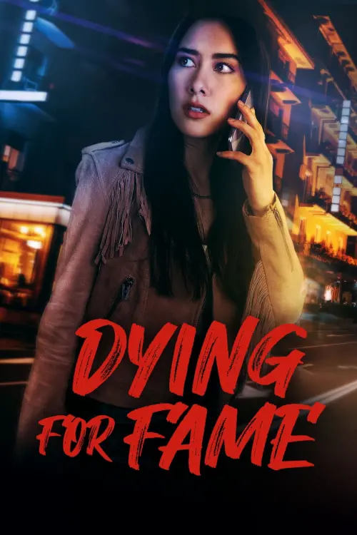Постер до фільму "Dying for Fame"