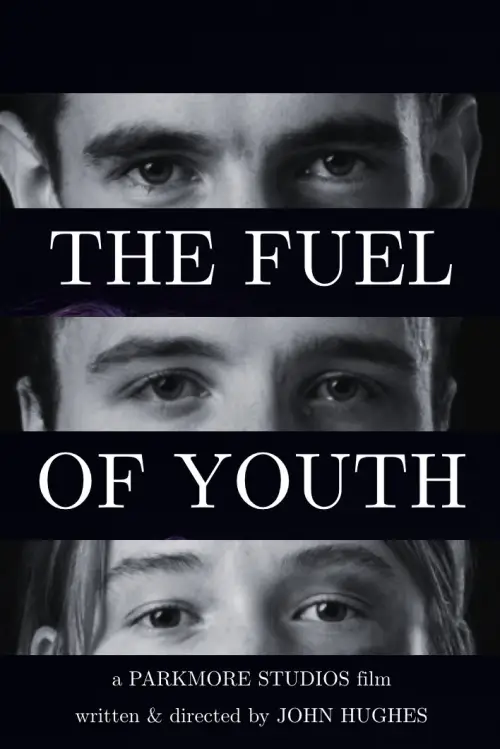 Постер до фільму "The Fuel of Youth"