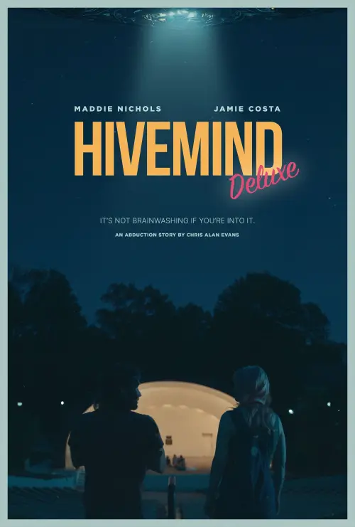 Постер до фільму "Hivemind Deluxe"