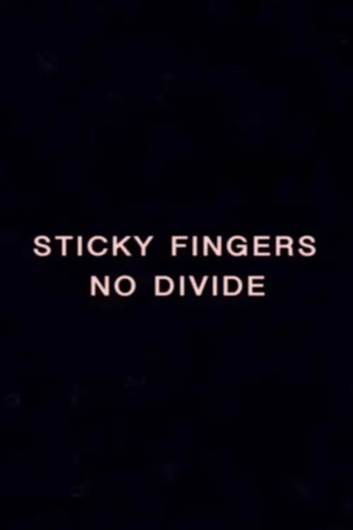 Постер до фільму "NO DIVIDE - A Sticky Film by Rhys Day"