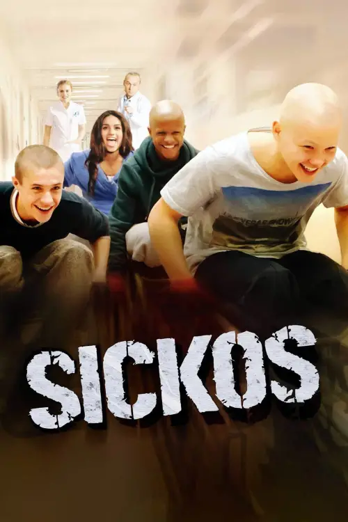 Постер до фільму "Sickos"