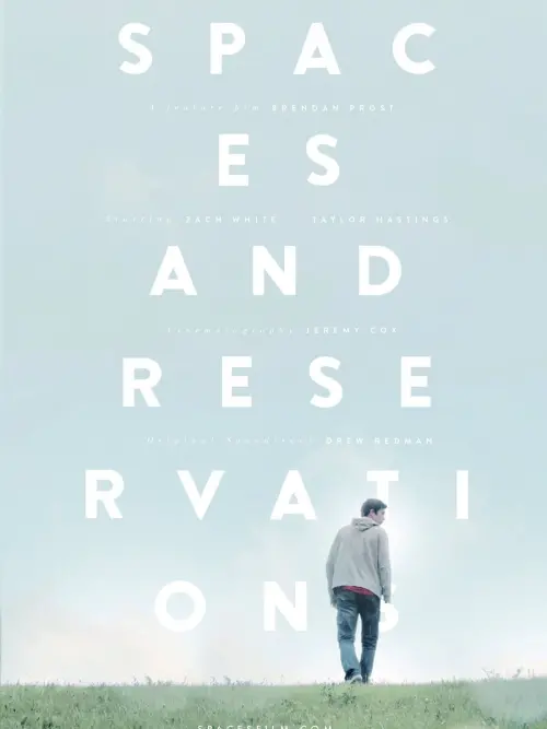 Постер до фільму "Spaces and Reservations"