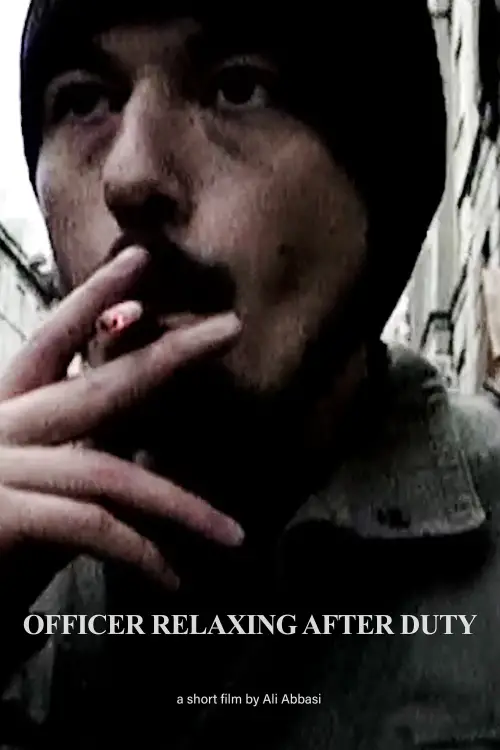 Постер до фільму "Officer Relaxing After Duty"