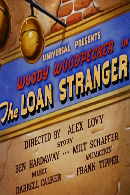 Постер до фільму "The Loan Stranger"