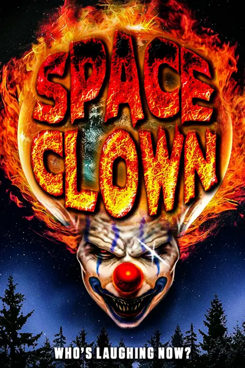 Постер до фільму "Space Clown"