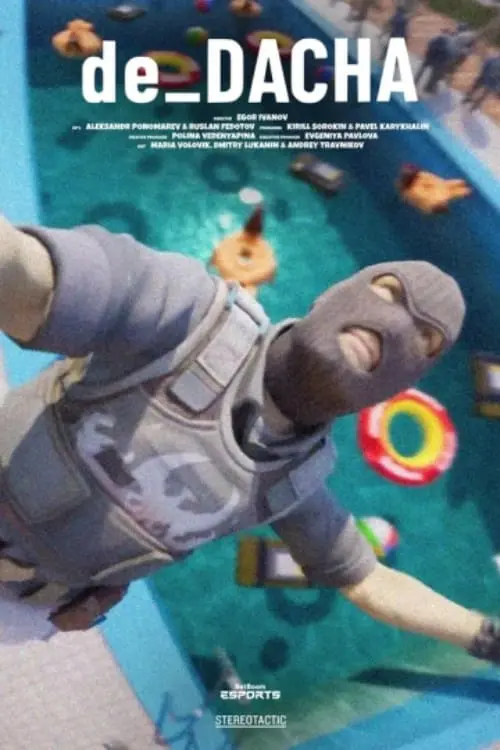 Постер до фільму "de_Dacha"