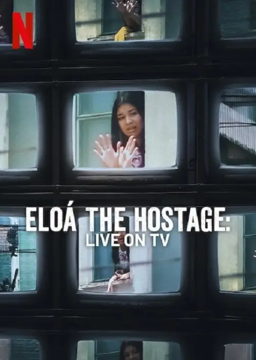 Постер до фільму "Eloá the Hostage: Live on TV"