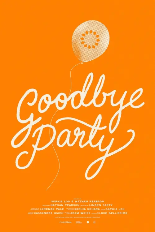 Постер до фільму "Goodbye Party"