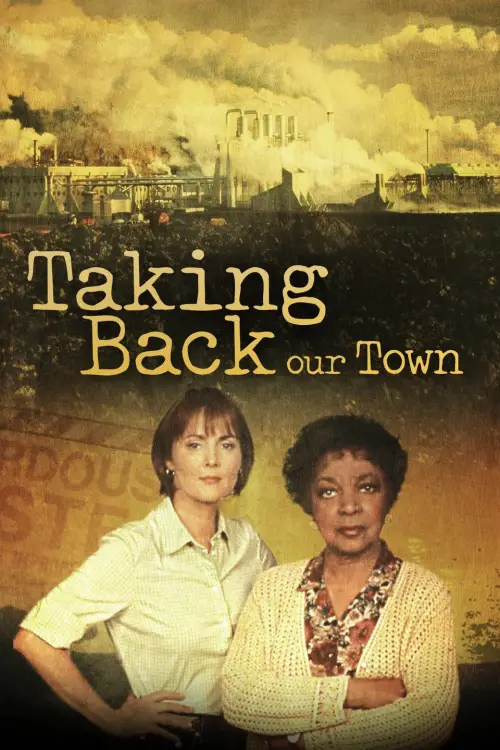 Постер до фільму "Taking Back Our Town"