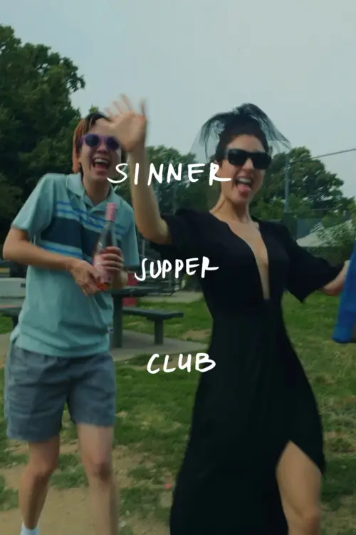 Постер до фільму "Sinner Supper Club"