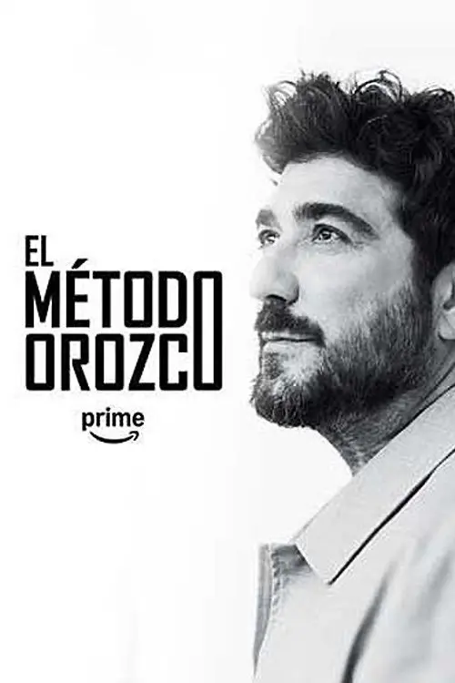 Постер до фільму "El método Orozco"