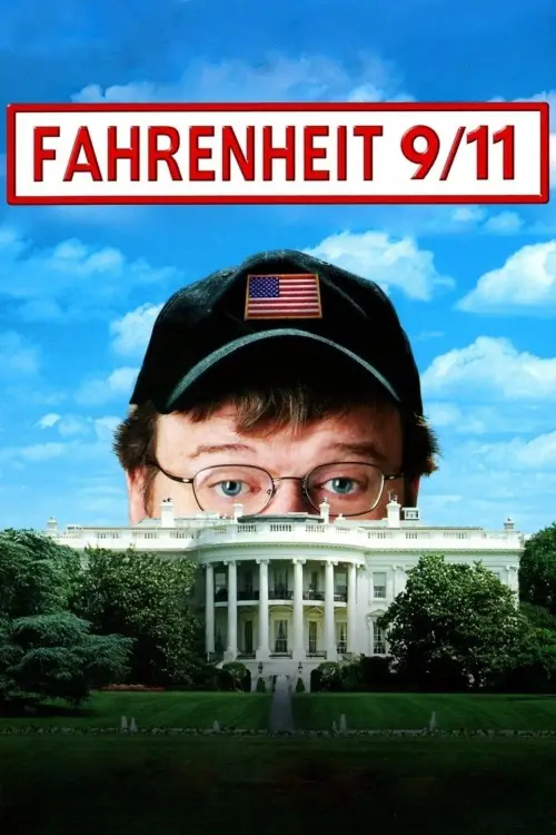 Постер до фільму "Fahrenheit 9/11"
