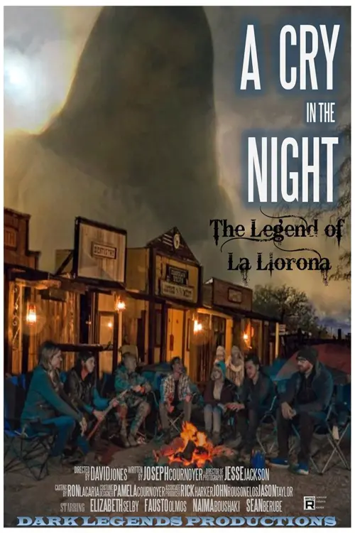 Постер до фільму "A Cry in the Night: The Legend of La Llorona"
