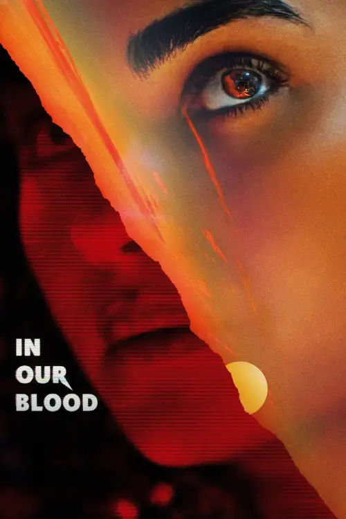 Постер до фільму "In Our Blood"